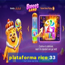 plataforma rico 33