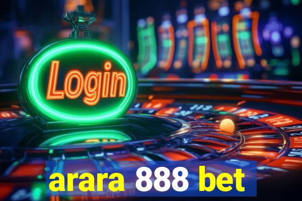 arara 888 bet