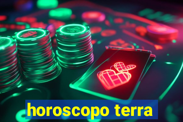 horoscopo terra