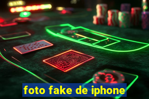 foto fake de iphone