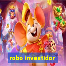 robo investidor