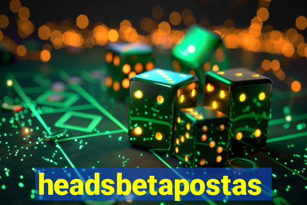 headsbetapostas