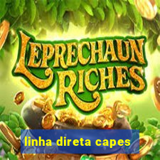 linha direta capes