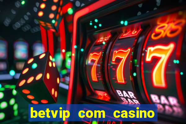 betvip com casino pgsoft fortune dragon