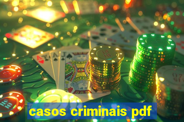 casos criminais pdf