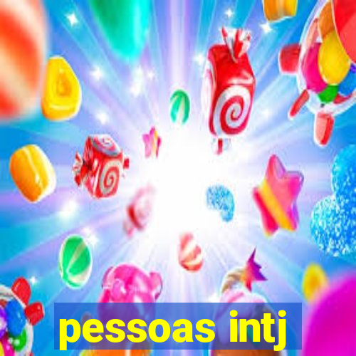 pessoas intj