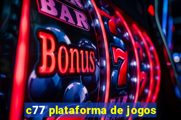 c77 plataforma de jogos