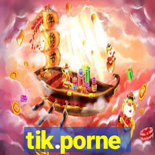 tik.porne