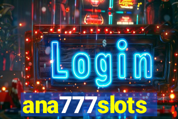 ana777slots