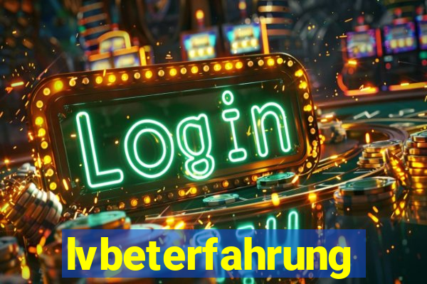 lvbeterfahrung