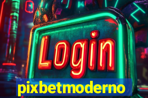 pixbetmoderno