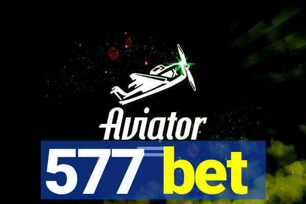 577 bet