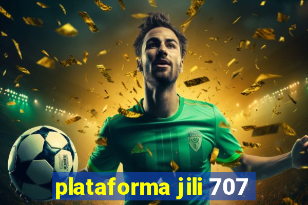 plataforma jili 707