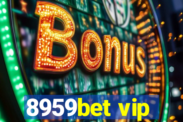 8959bet vip