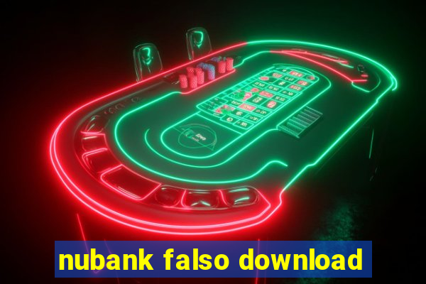 nubank falso download