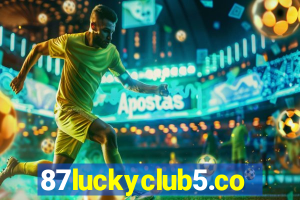 87luckyclub5.com