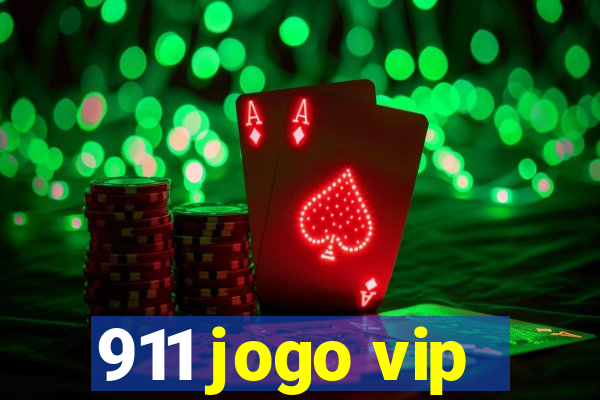 911 jogo vip