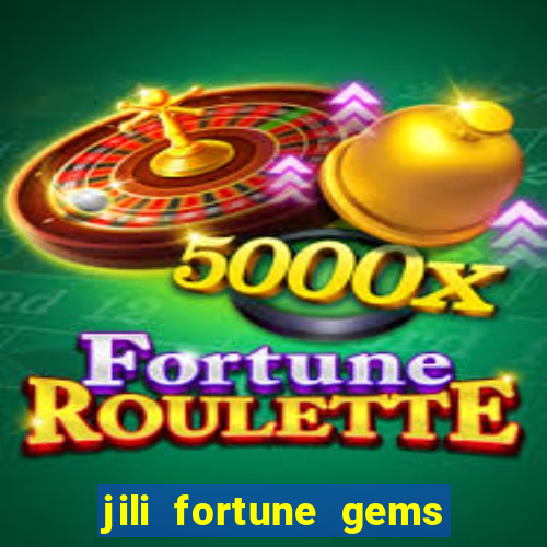 jili fortune gems 2 demo