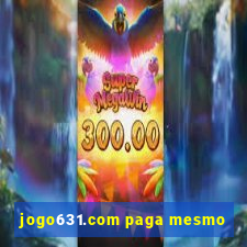 jogo631.com paga mesmo