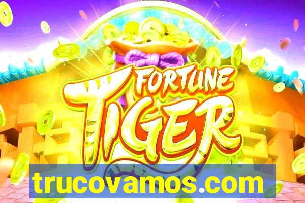 trucovamos.com