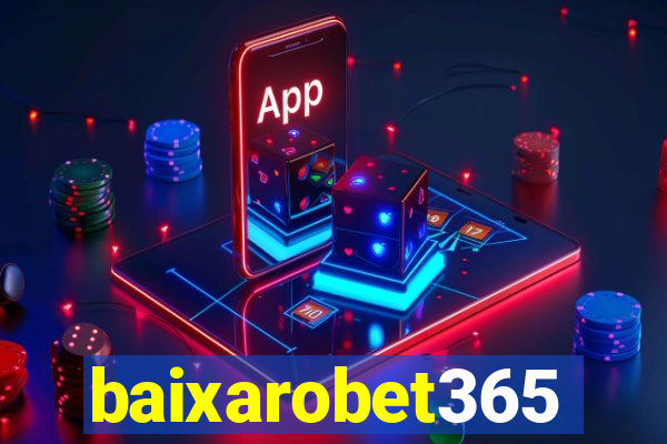 baixarobet365