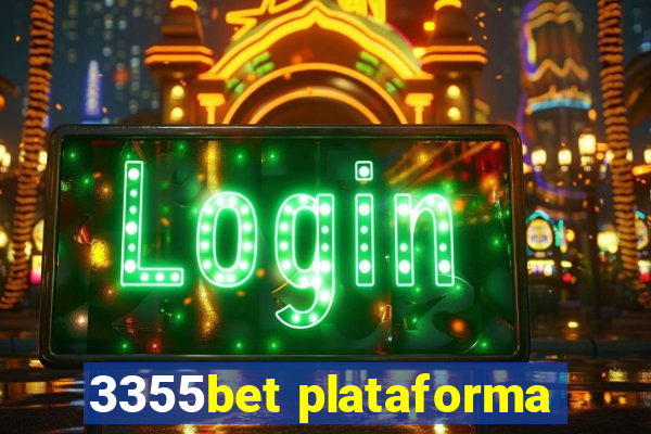 3355bet plataforma