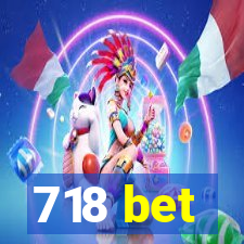 718 bet