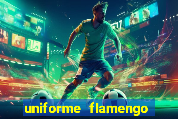 uniforme flamengo dls 2022