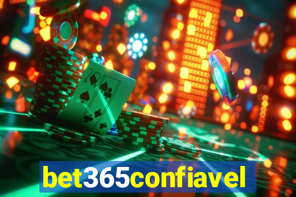 bet365confiavel