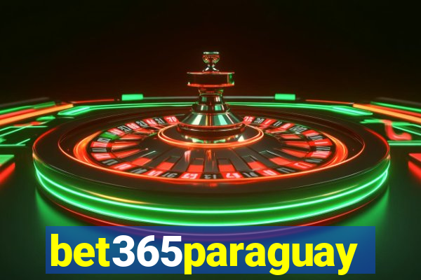 bet365paraguay