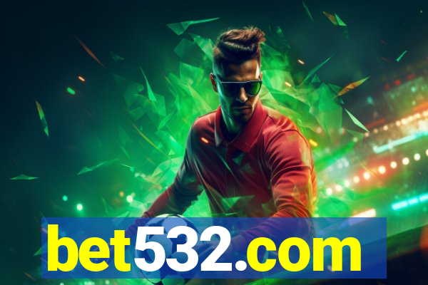 bet532.com