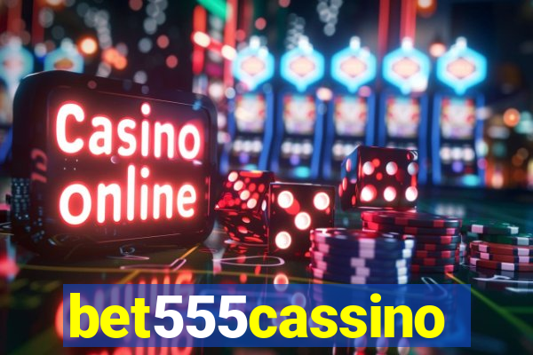 bet555cassino