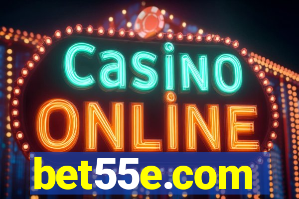 bet55e.com