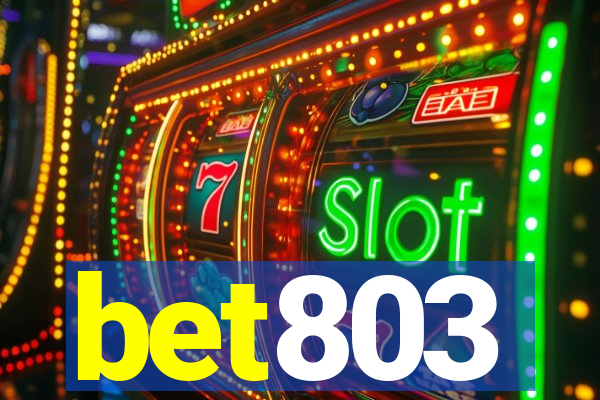 bet803