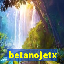 betanojetx