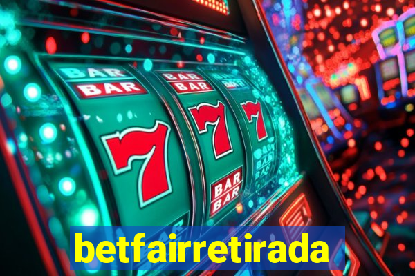 betfairretirada