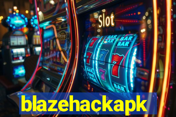 blazehackapk