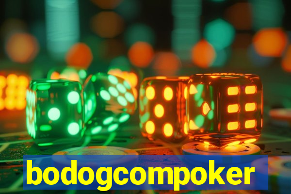 bodogcompoker