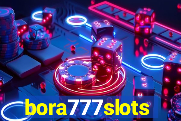 bora777slots