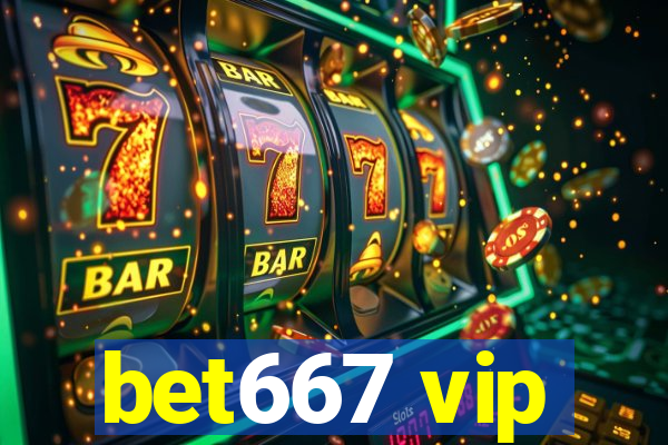 bet667 vip