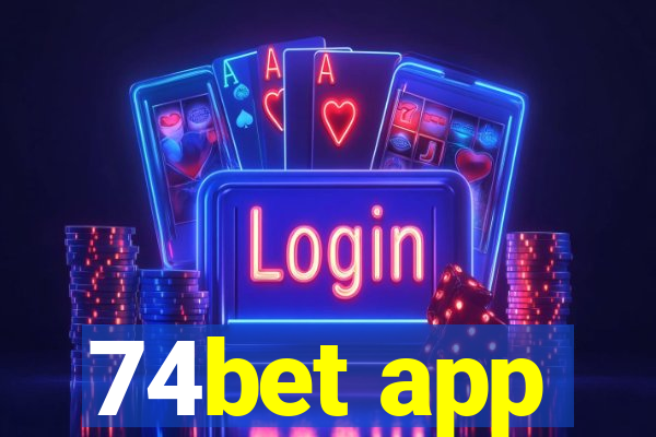 74bet app