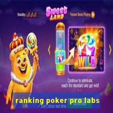 ranking poker pro labs