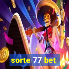 sorte 77 bet