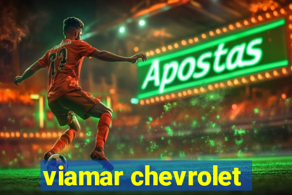 viamar chevrolet