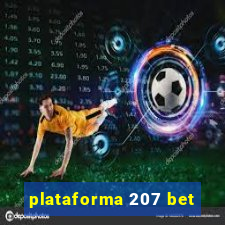 plataforma 207 bet