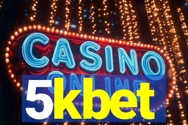 5kbet