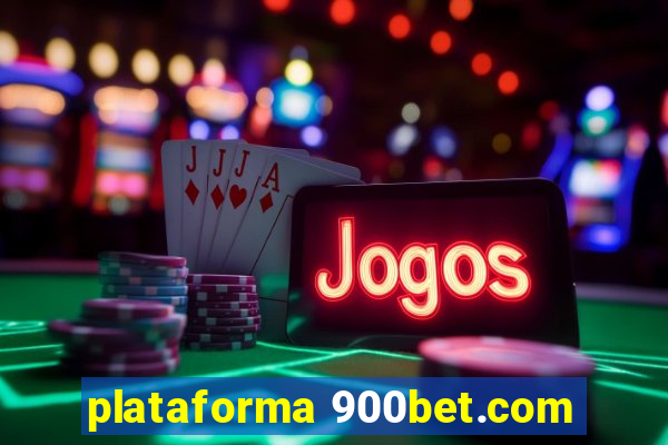 plataforma 900bet.com