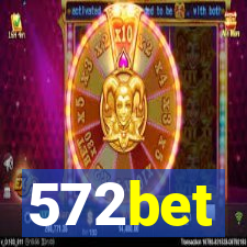 572bet