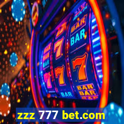 zzz 777 bet.com