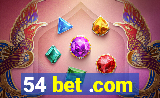 54 bet .com